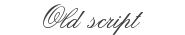 Old script Font